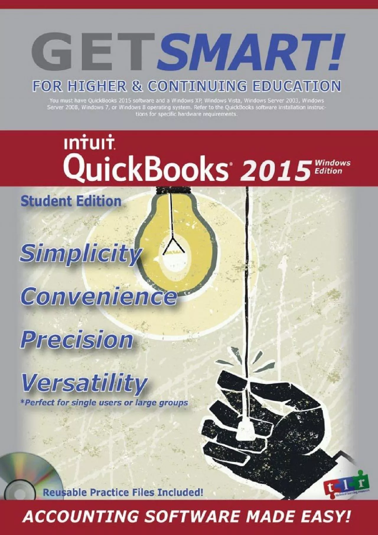 PDF-(DOWNLOAD)-Get Smart with QuickBooks 2015 - Student (Now including 160 day free trial