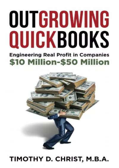 (BOOS)-Outgrowing QuickBooks: Engineering Real Profit in Companies 10 Million-50 Million
