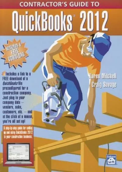 (BOOS)-Contractor\'s Guide to Quickbooks 2012