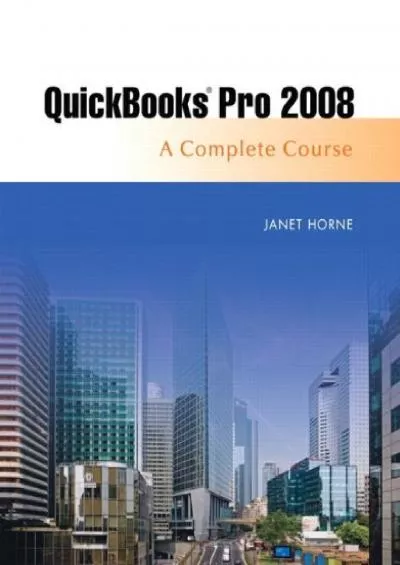 (EBOOK)-Quickbooks Pro 2008 Complete Course