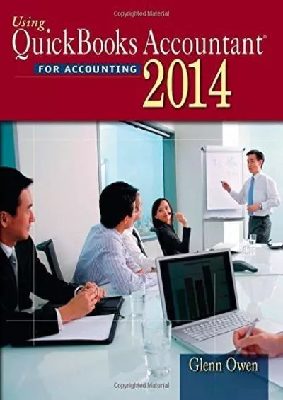 (READ)-Using Quickbooks Accountant 2014 (with CD-ROM) by Owen, Glenn (2014) Paperback
