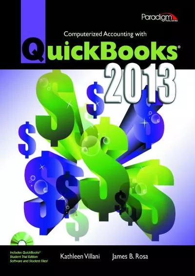 (READ)-Computerized Accounting with QuickBooks 2013 [Text Only]
