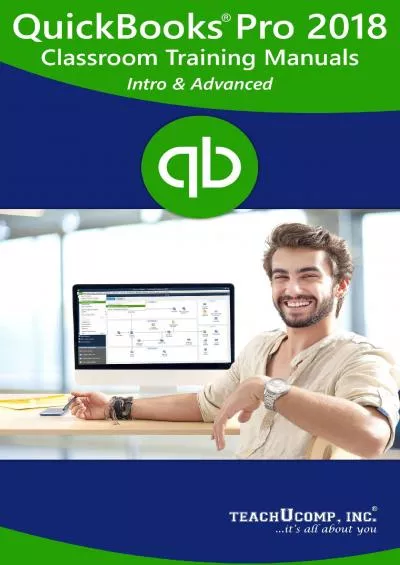 (BOOS)-QuickBooks Pro (Desktop) 2018 Training Manual Classroom in a Book: Your Guide to