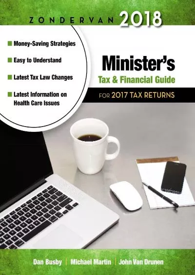 (BOOS)-Zondervan 2018 Minister\'s Tax and Financial Guide: For 2017 Tax Returns