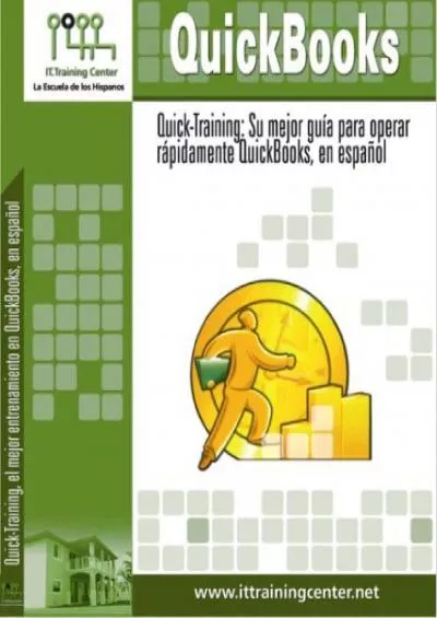 (DOWNLOAD)-QuickBooks Quick-Training (All You Need to Know About QuickBooks in Spanish - Libro En Español) (Qui