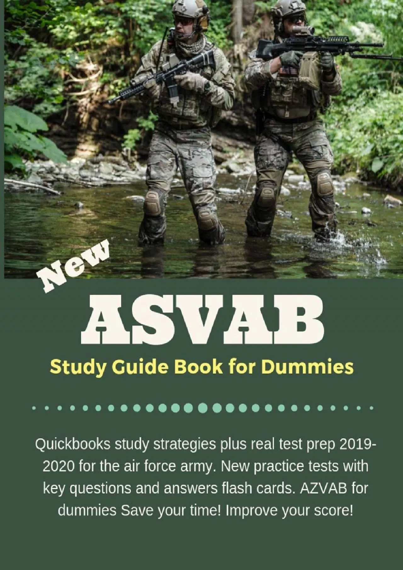 (READ)-New ASVAB Study Guide Book for Dummies: Quickbooks study strategies plus real test