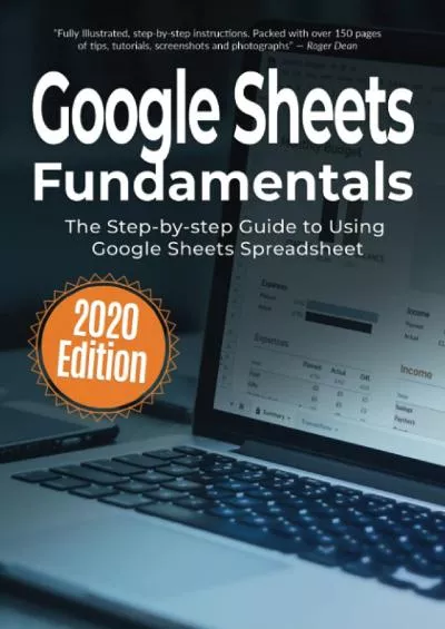 (READ)-Google Sheets Fundamentals: The Step-by-step Guide to Using Google Sheets (Computer Fundamentals)