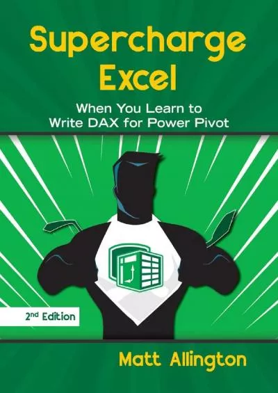 (EBOOK)-Supercharge Excel: When you learn to Write DAX for Power Pivot