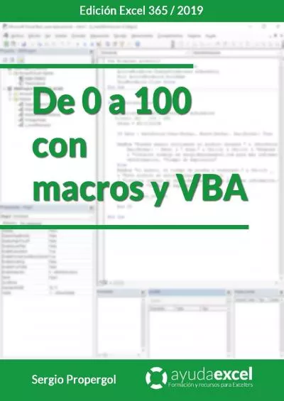 (DOWNLOAD)-De 0 a 100 con Macros y VBA (Ayuda Excel) (Spanish Edition)