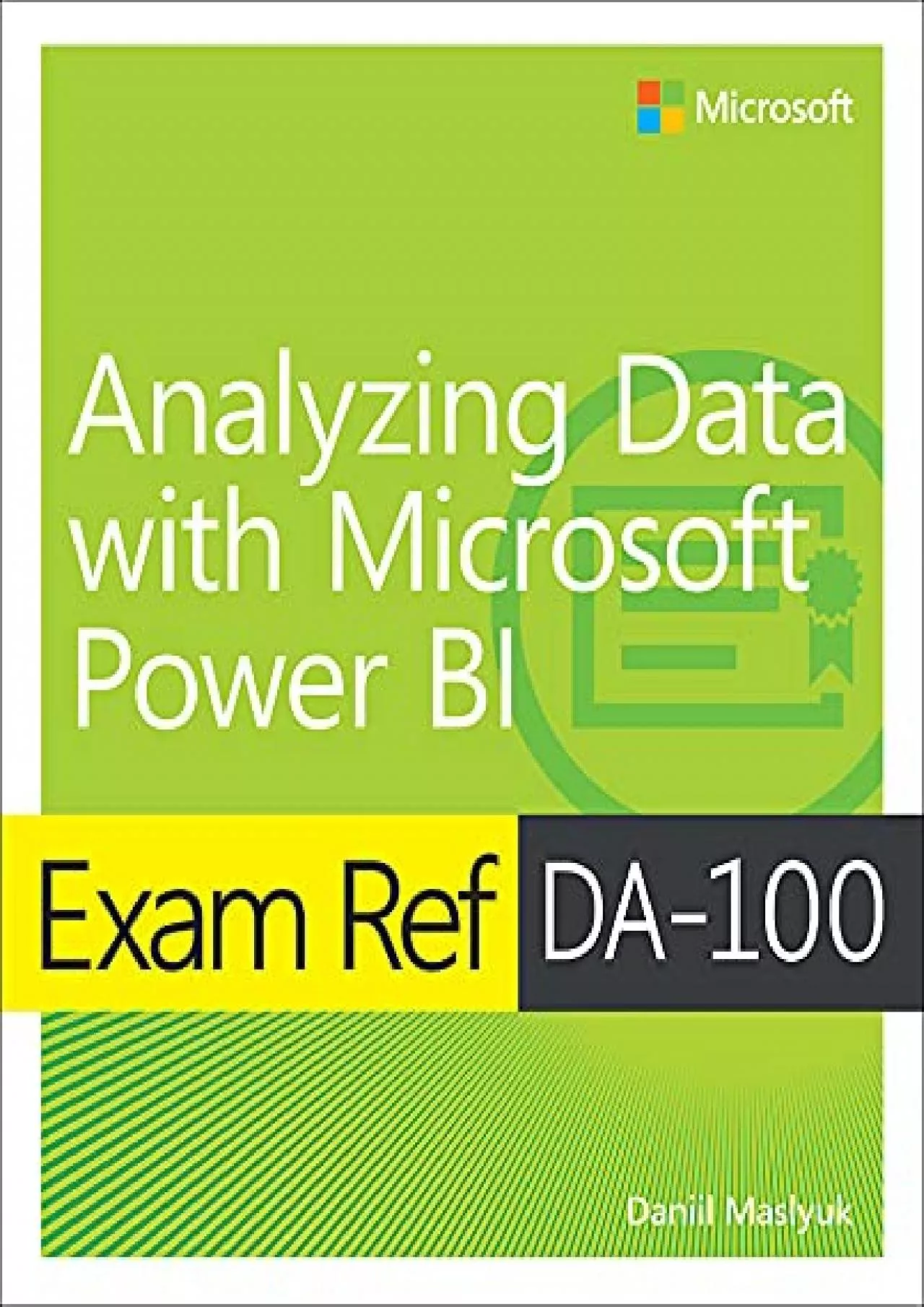 PDF-(EBOOK)-Exam Ref DA-100 Analyzing Data with Microsoft Power BI