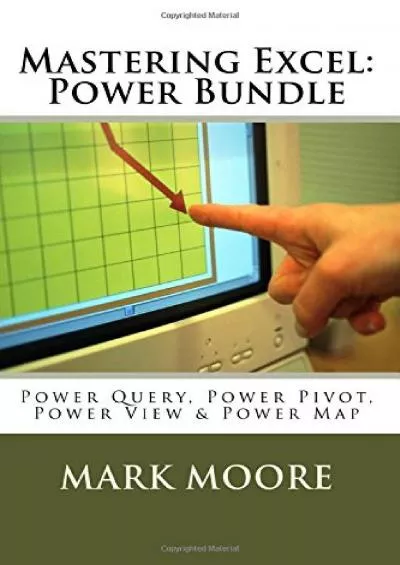 (DOWNLOAD)-Mastering Excel: Power Pack Bundle
