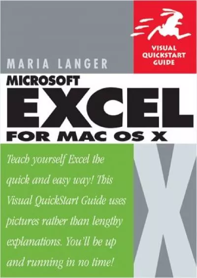(BOOK)-Excel X for Mac OS X: Visual Quickstart Guide