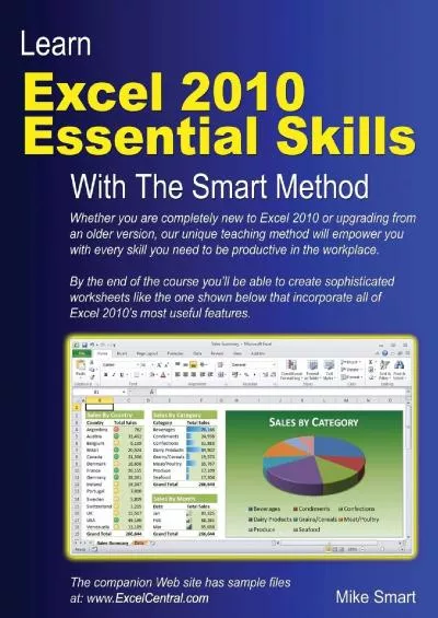 (BOOS)-Learn Excel 2010 Essential Skills with The Smart Method: Courseware Tutorial for Self-Instruction to Beginner and Intermediate Level