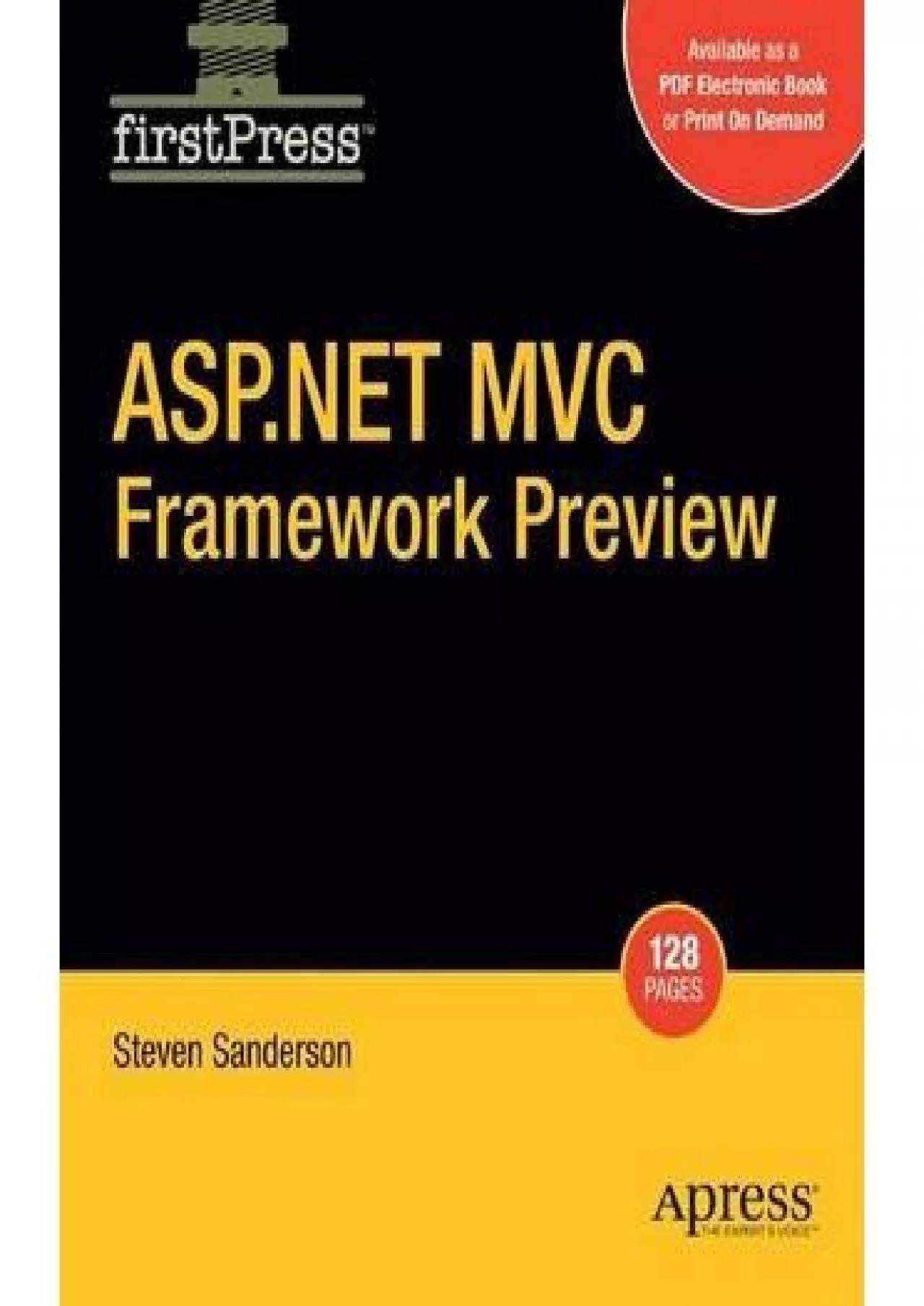 PDF-[READ]-ASP.NET MVC Framework Beta Preview (FirstPress) (Paperback) - Common