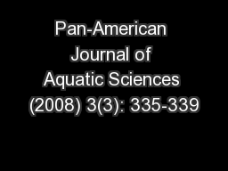 Pan-American Journal of Aquatic Sciences (2008) 3(3): 335-339