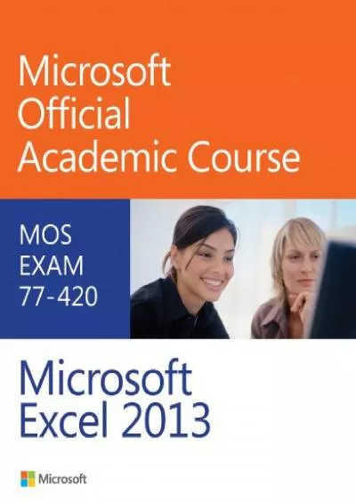 (READ)-Exam 77-420 Microsoft Excel 2013