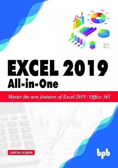 (BOOS)-Excel 2019 All-In-One: Master the new features of Excel 2019 / Office 365 (English Edition)