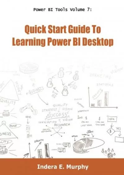 (BOOK)-Quick Start Guide To Learning Power BI Desktop (Power BI Series)