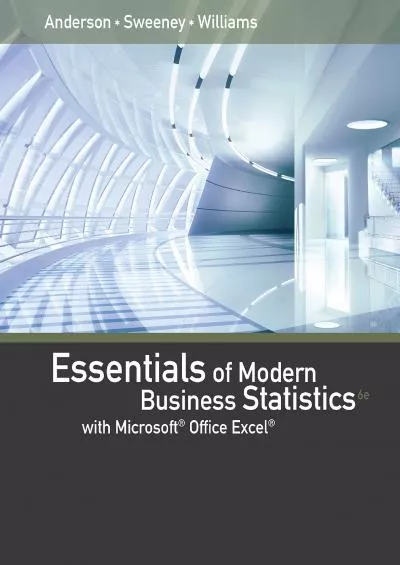 (DOWNLOAD)-Essentials of Modern Business Statistics with Microsoft Excel