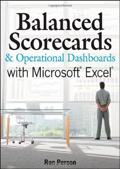 (DOWNLOAD)-Balanced Scorecards and Operational Dashboards with Microsoft Excel