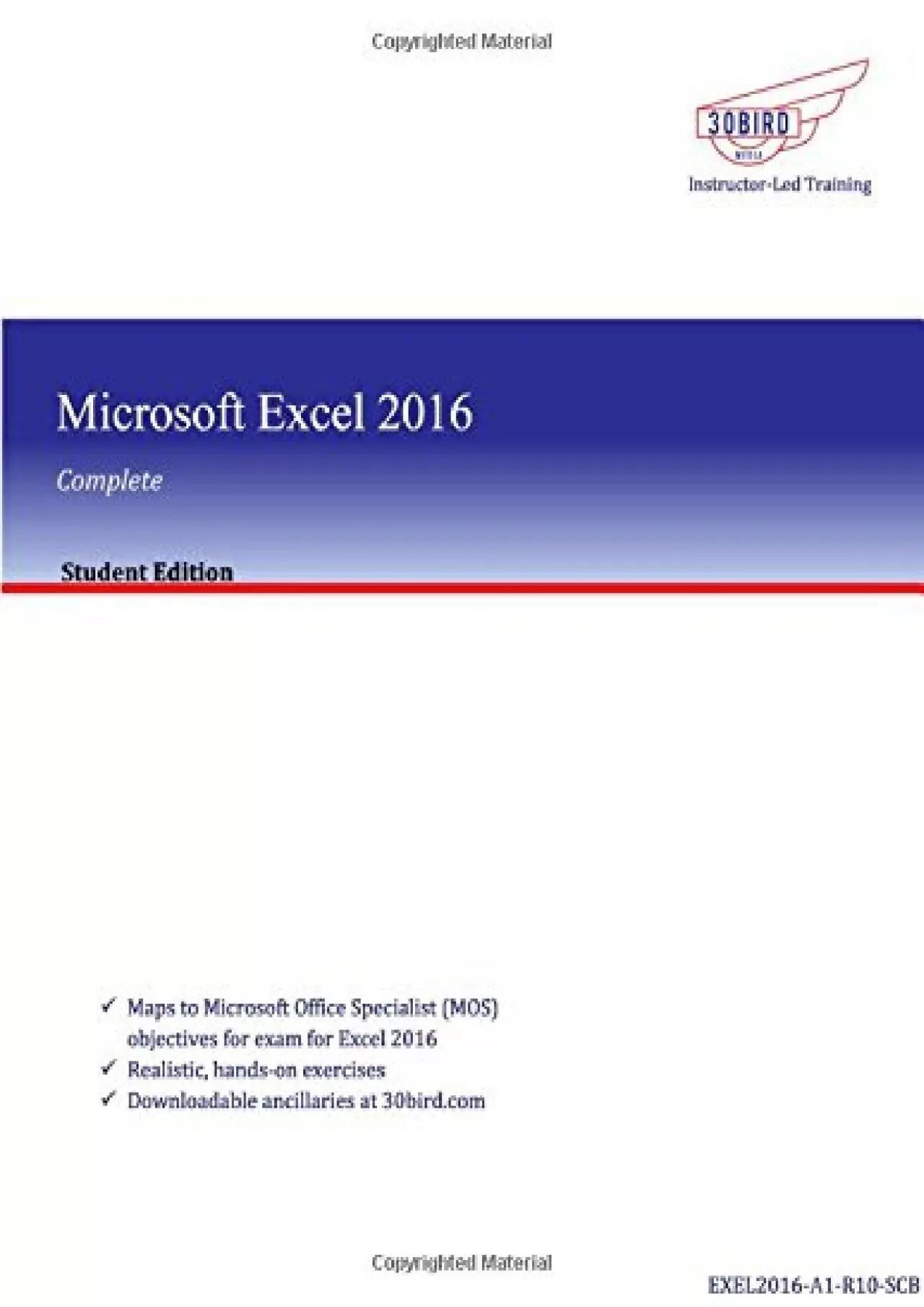 (BOOK)-Excel 2016 Complete - Microsoft Office Excel Training Book Student Edition - Color