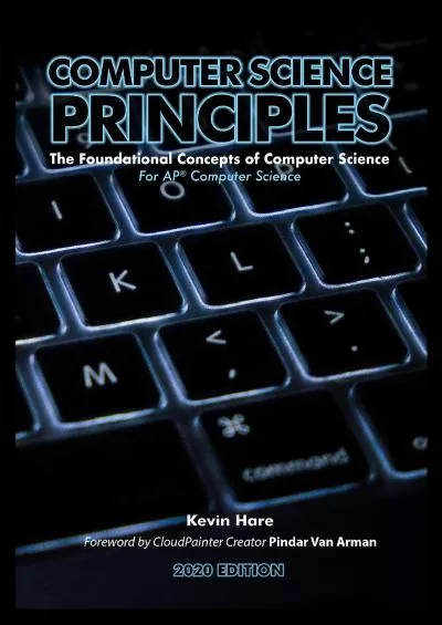 [FREE]-Computer Science Principles: The Foundational Concepts of Computer Science - For AP® Computer Science Principles