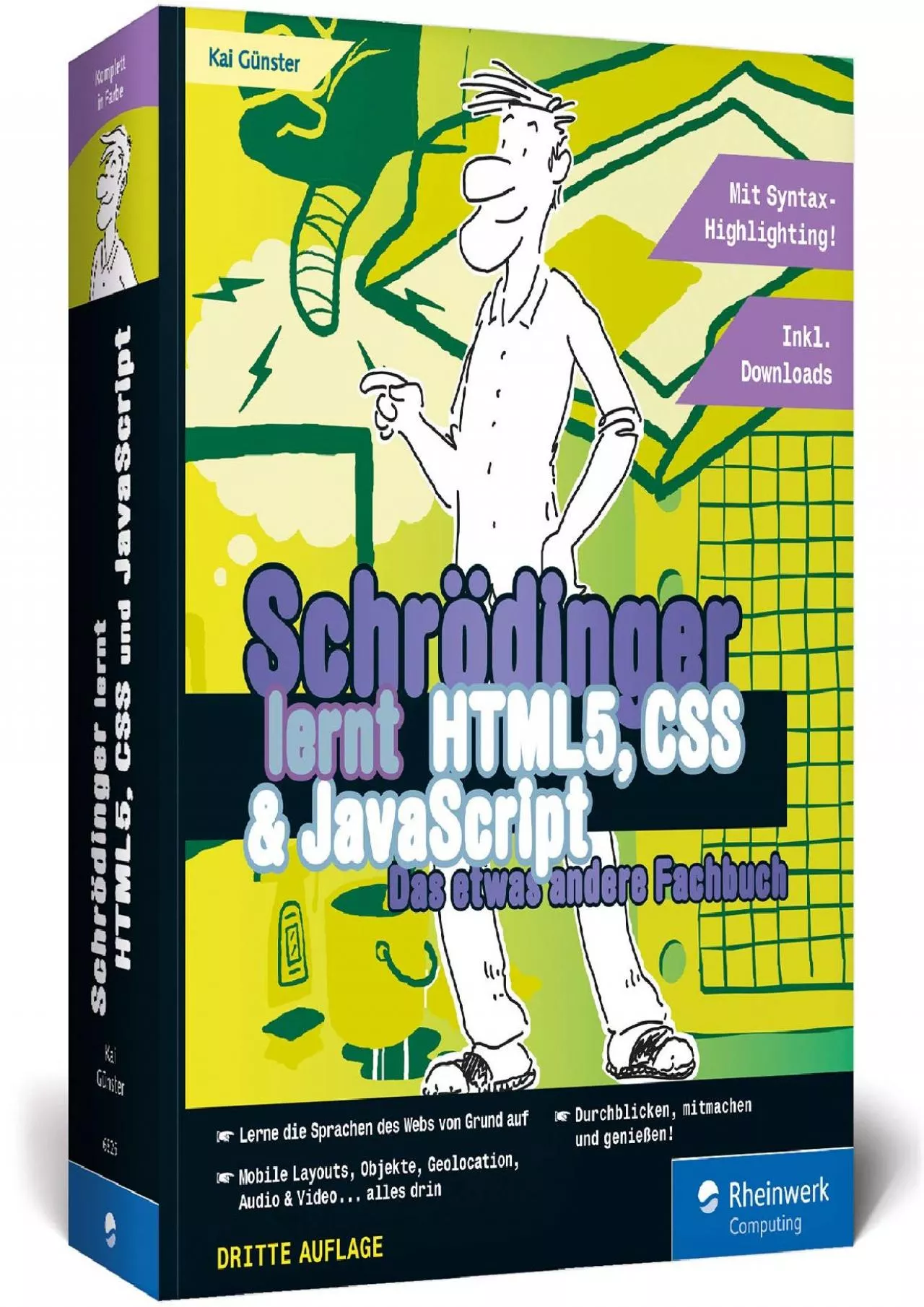 [BEST]-Schrödinger lernt HTML5, CSS und JavaScript: Das etwas andere Fachbuch. Der volle