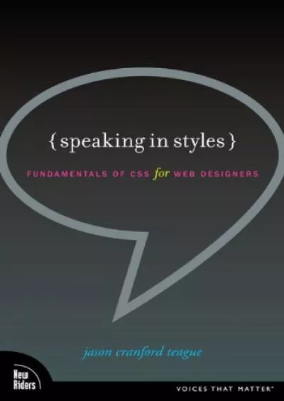 [READING BOOK]-Speaking in Styles: Fundamentals of CSS for Web Designers