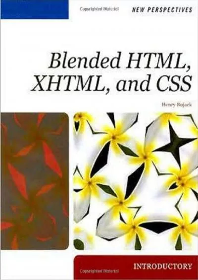 [READ]-New Perspectives on Blended HTML, XHTML, and CSS
