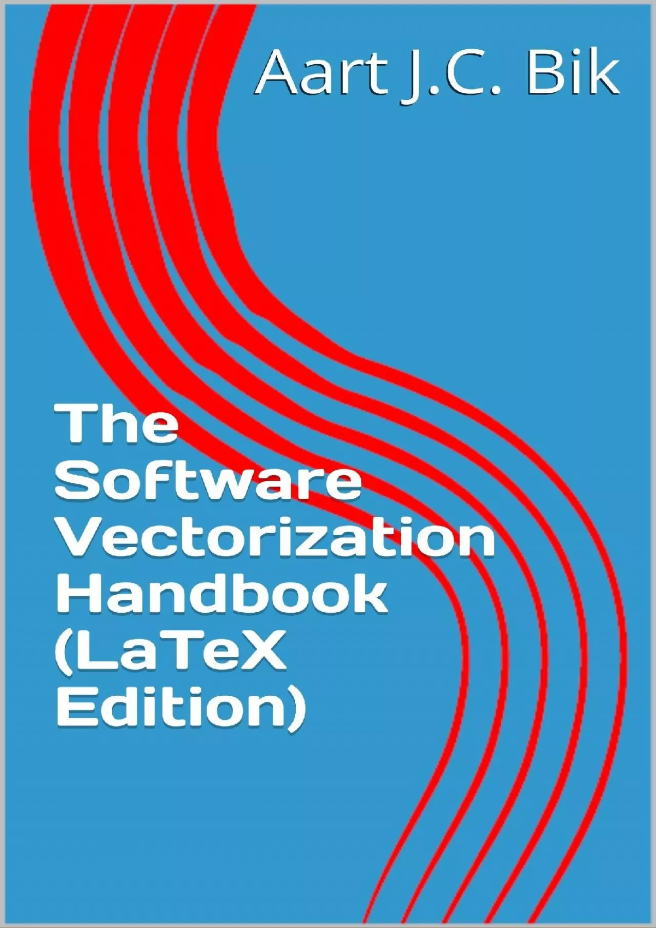 PDF-[READING BOOK]-The Software Vectorization Handbook (LaTeX Edition)