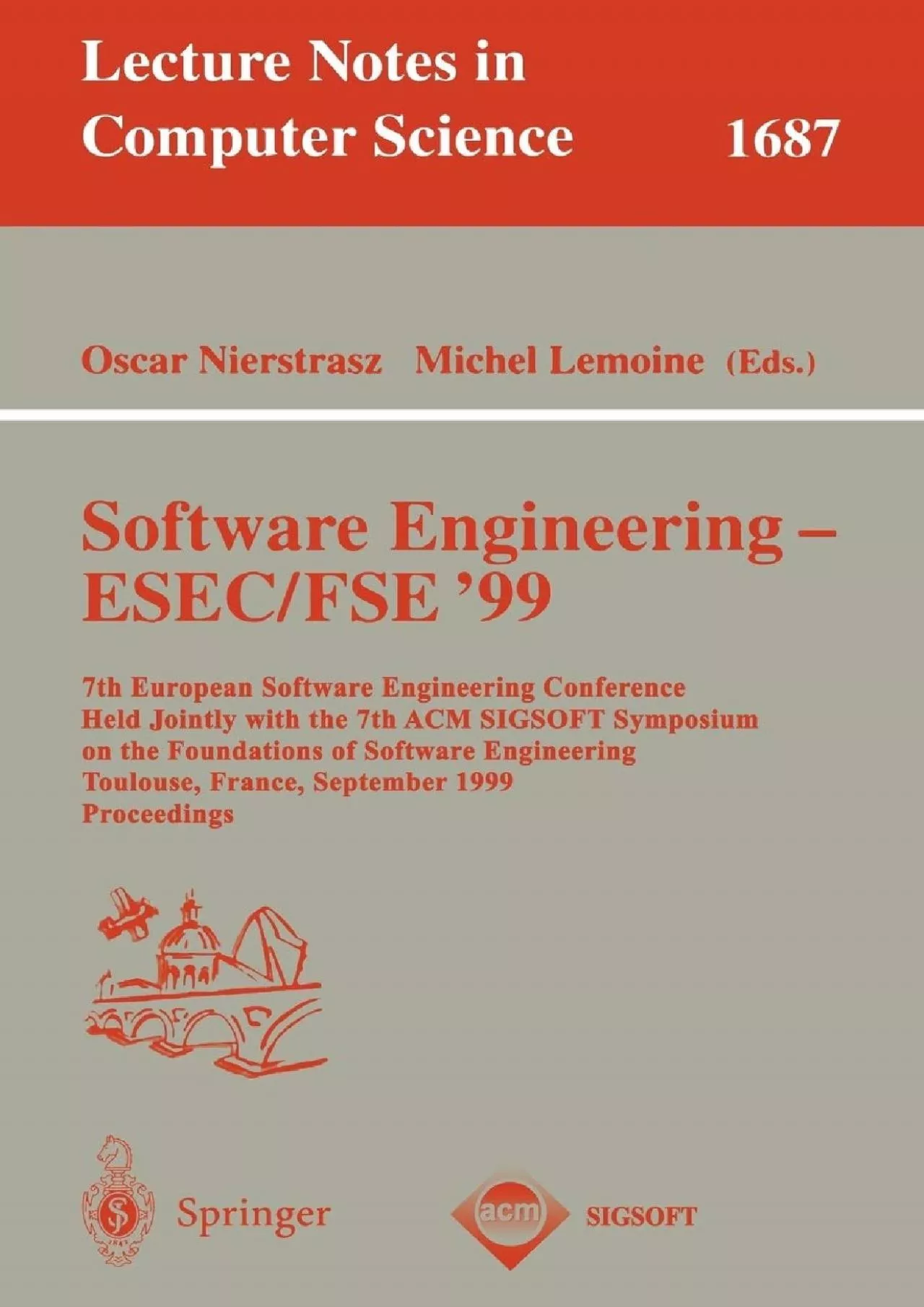 [PDF]-Software Engineering - ESEC/FSE \'99: 7th European Software Engineering Conference