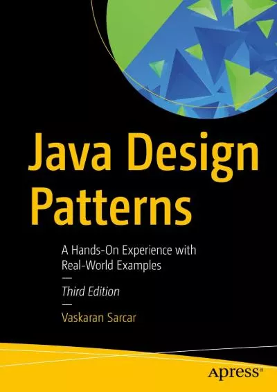 [DOWLOAD]-Java Design Patterns: A Hands-On Experience with Real-World Examples