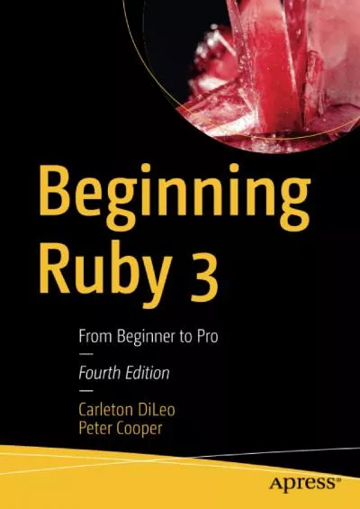 [PDF]-Beginning Ruby 3: From Beginner to Pro