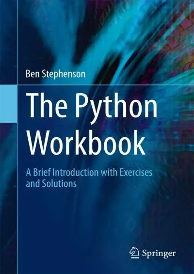 [PDF]-The Python Workbook: A Brief Introduction With Exercises and Solutions