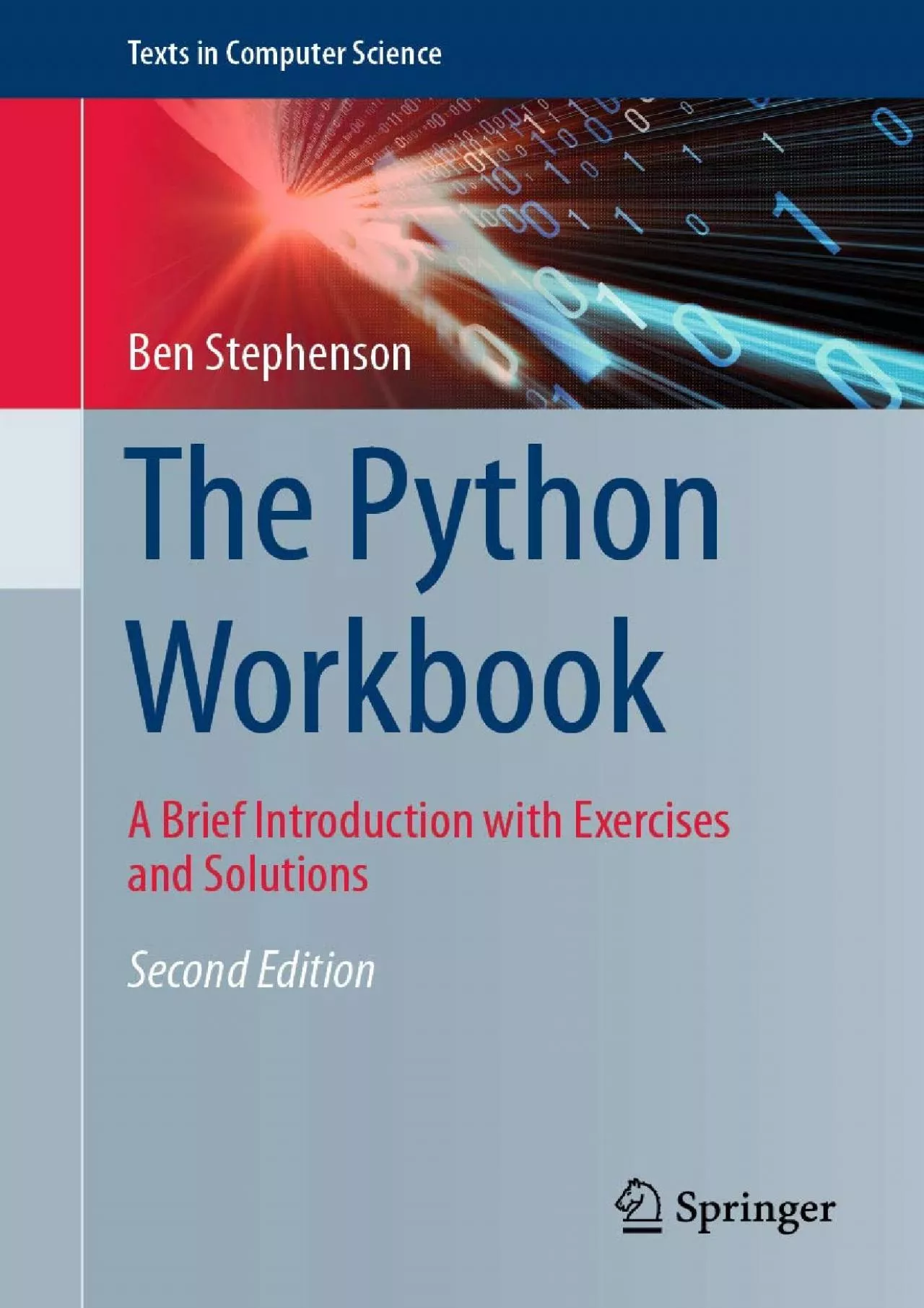 [READ]-The Python Workbook: A Brief Introduction with Exercises and Solutions (Texts in
