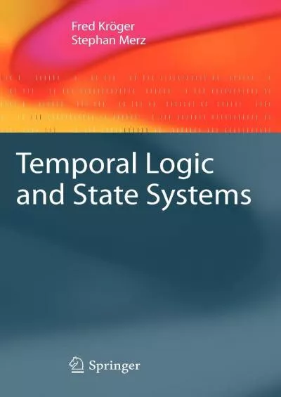 [READ]-Temporal Logic and State Systems (Texts in Theoretical Computer Science. An EATCS