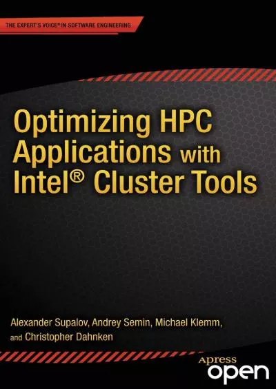 [READING BOOK]-Optimizing HPC Applications with Intel Cluster Tools: Hunting Petaflops