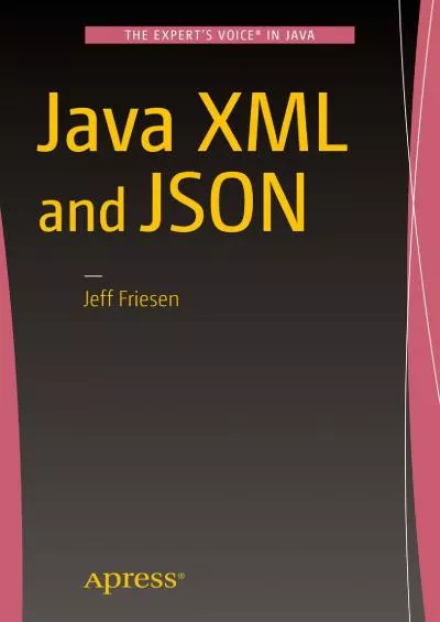 [DOWLOAD]-Java XML and JSON