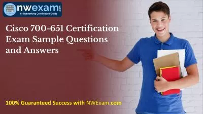 Cisco 700-651 Certification Exam Sample Questions and Answers