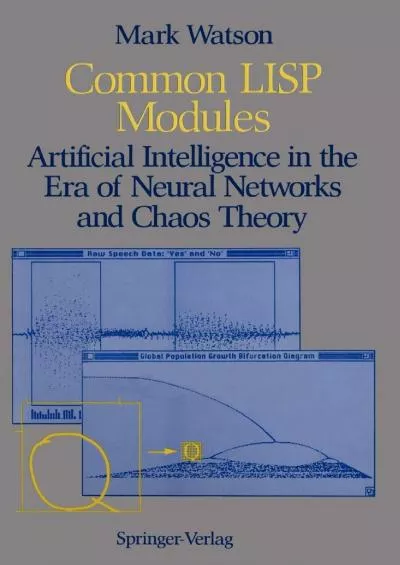 [READ]-Common LISP Modules: Artificial Intelligence in the Era of Neural Networks and