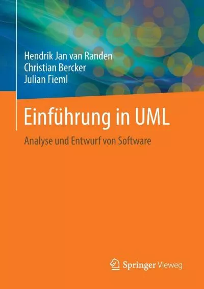 [BEST]-Einführung in UML: Analyse und Entwurf von Software (German Edition)