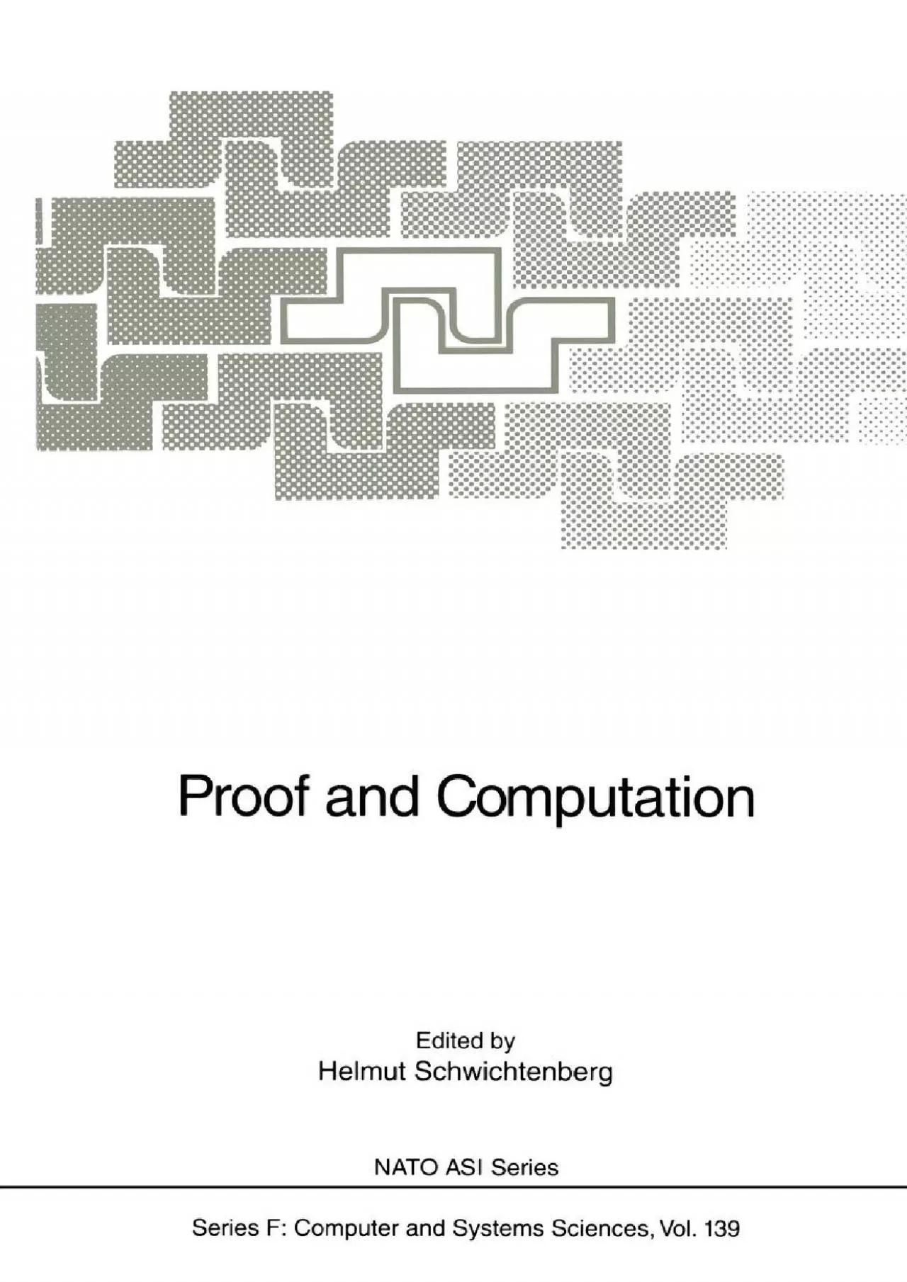 PDF-[DOWLOAD]-Proof and Computation (NATO ASI Subseries F:, 139)