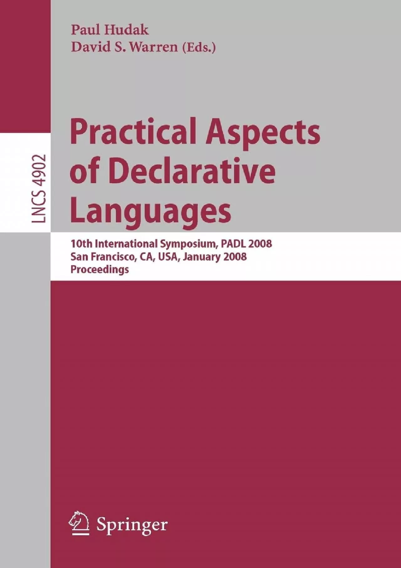 [READING BOOK]-Practical Aspects of Declarative Languages: 10th International Symposium,