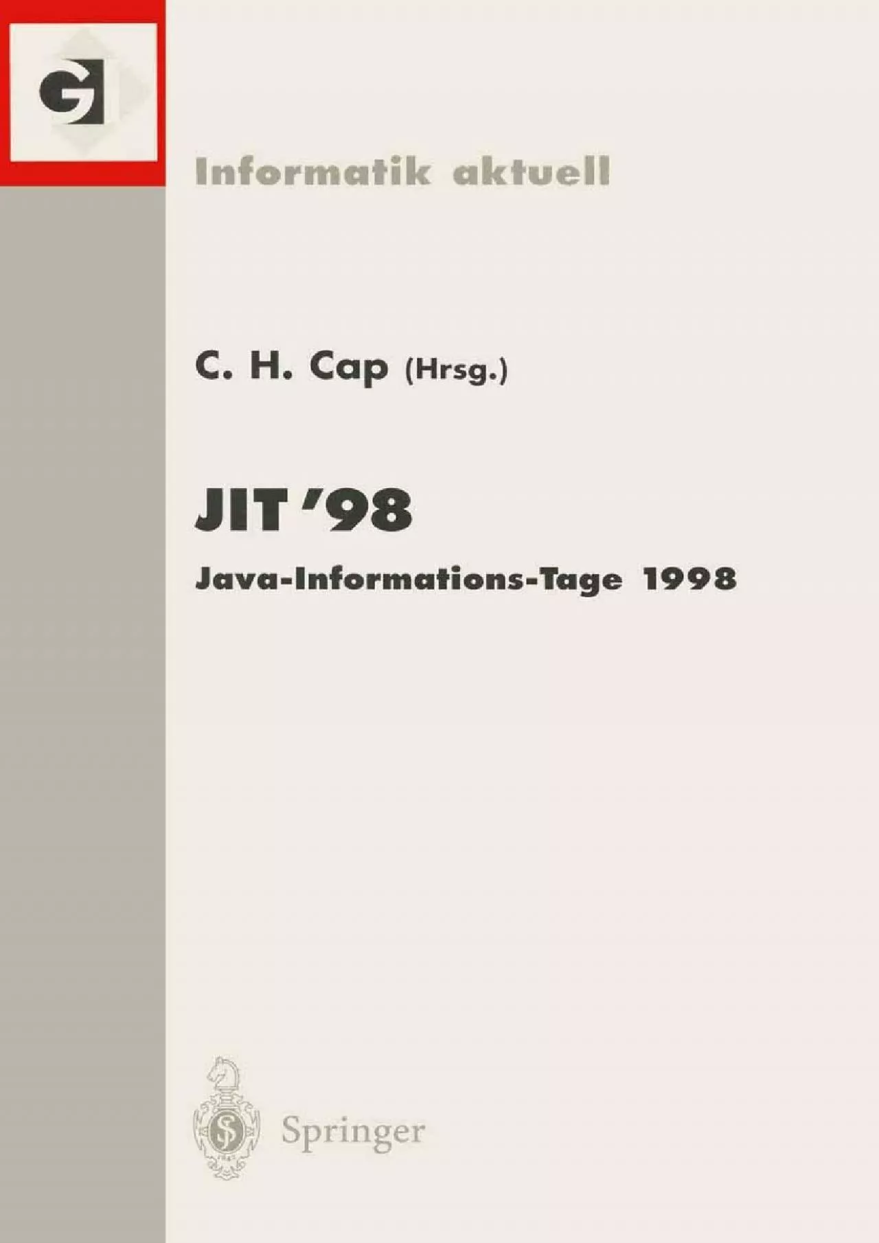 [BEST]-JIT’98 Java-Informations-Tage 1998: Frankfurt/Main, 12./13. November 1998 (Informatik