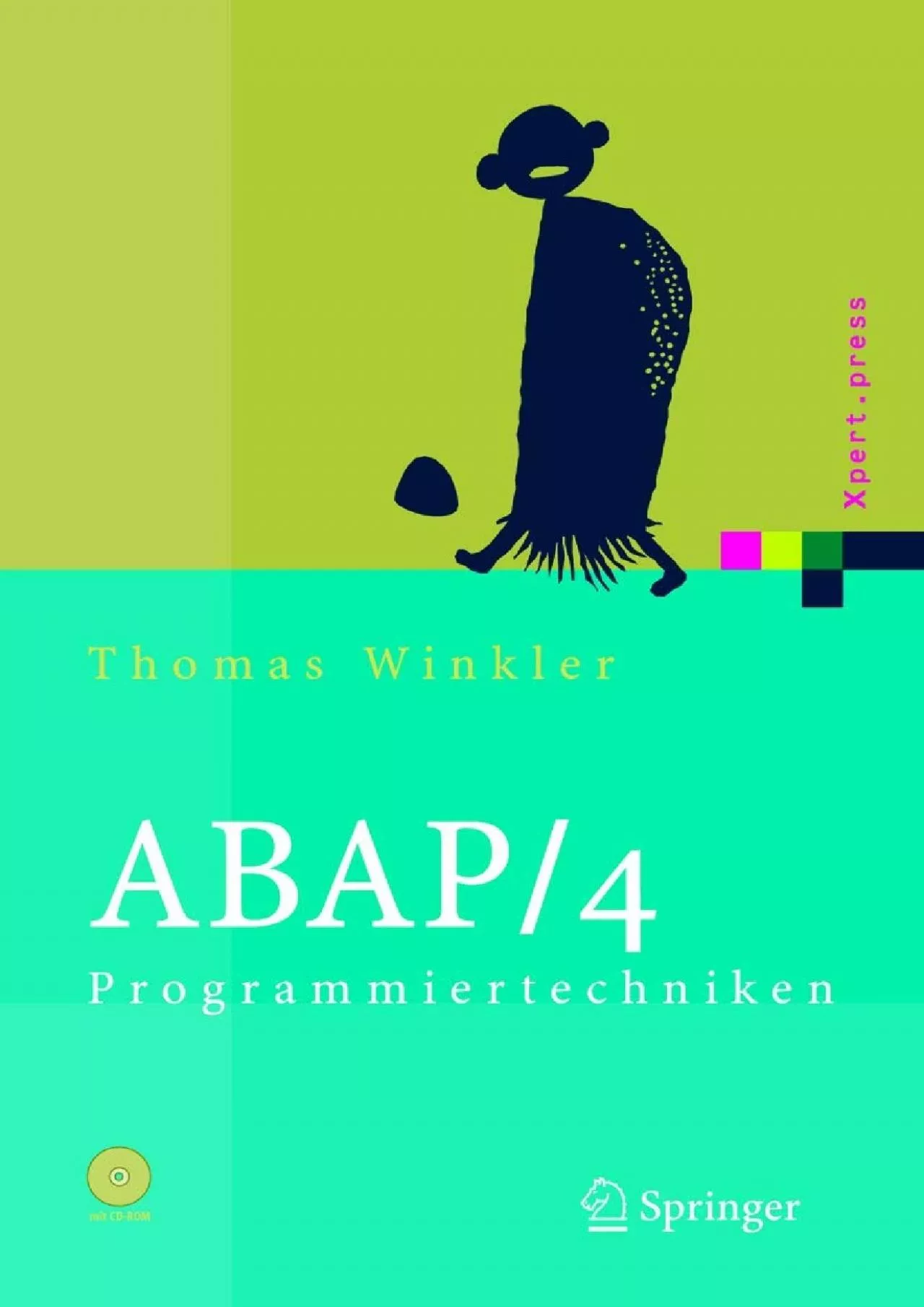 PDF-[BEST]-ABAP/4 Programmiertechniken: Trainingsbuch (Xpert.press) (German Edition)