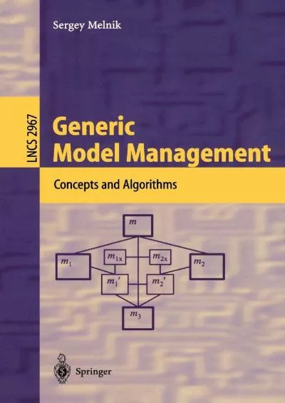 [BEST]-Generic Model Management: Concepts and Algorithms (Lecture Notes in Computer Science,