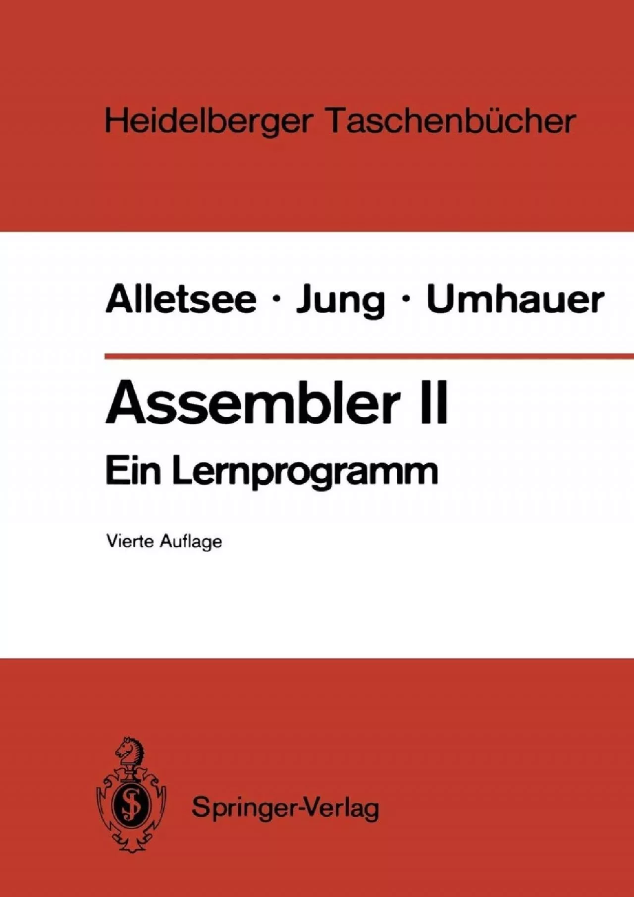 PDF-[FREE]-Assembler II: Ein Lernprogramm (Heidelberger Taschenbücher, 141) (German Edition)