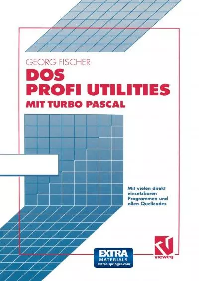 [DOWLOAD]-DOS Profi Utilities mit Turbo Pascal (German Edition)