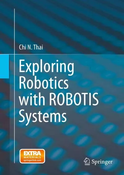 [FREE]-Exploring Robotics with ROBOTIS Systems