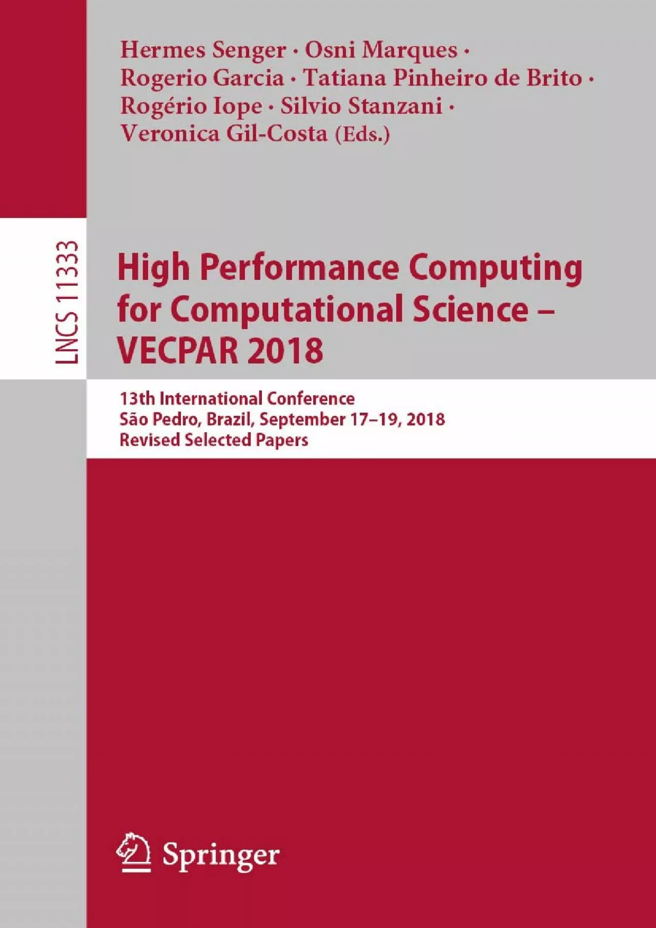 [DOWLOAD]-High Performance Computing for Computational Science – VECPAR 2018: 13th International